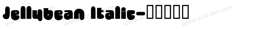 Jellybean Italic字体转换